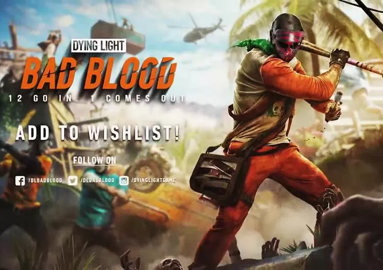 消逝的光芒:仇恨/邪恶之血 Dying Light: Bad Blood中文版,版本: v3688035【免费玩】